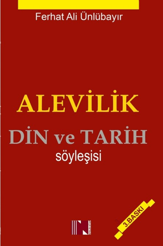 Alevilik - Din ve Tarih Söyleşisi Ferhat Ali Ünlübayır