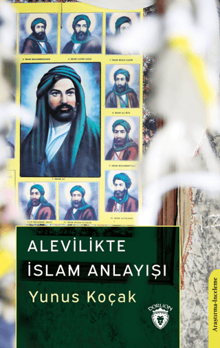 Alevilikte İslam Anlayışı Yunus Koçak