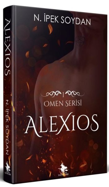 Alexios - Omen Serisi 1 N. İpek Soydan