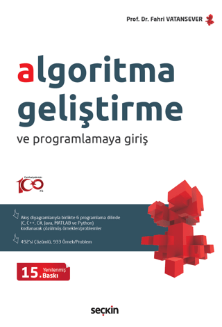 Algoritma Geliştirme ve Programlamaya Giriş Fahri Vatansever