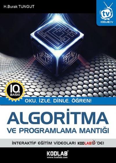 Algoritma ve Programlama Mantığı %28 indirimli H. Burak Tungut