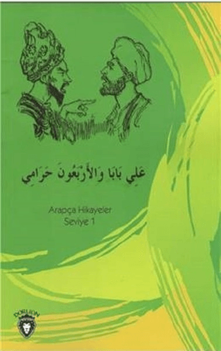 Ali Baba ve Kırk Haramiler - Arapça Hikayeler Seviye 1 Osman Düzgün