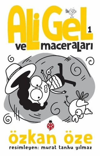 Ali Gel ve Maceraları -1 Özkan Öze