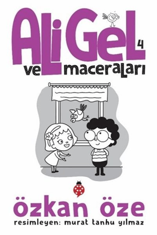 Ali Gel ve Maceraları -4 Özkan Öze