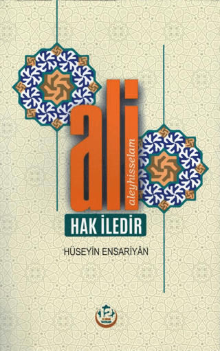 Ali Hak İledir Hüseyin Ensariyan