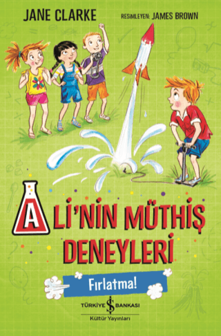 Ali'nin Müthiş Deneyleri - Fırlatma! Jane Clarke