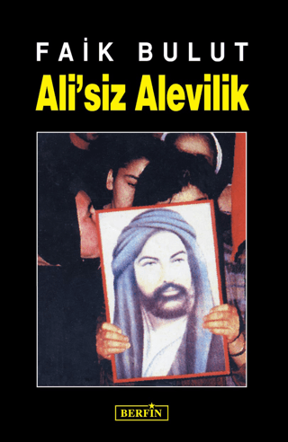 Ali'siz Alevilik %20 indirimli Faik Bulut