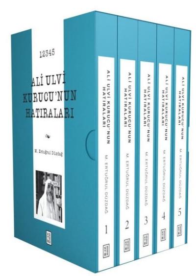 Ali Ulvi Kurucu'nun Hatıraları Seti - 5 Kitap Takım M. Ertuğrul Düzdağ