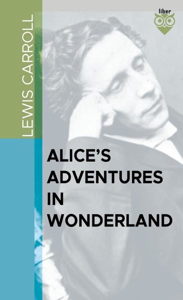 Alice's Adventures in Wonderland Lewis Carroll