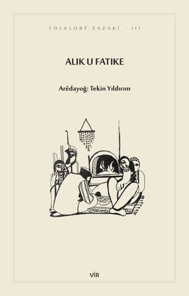 Alık u Fatike Tekin Yıldırım