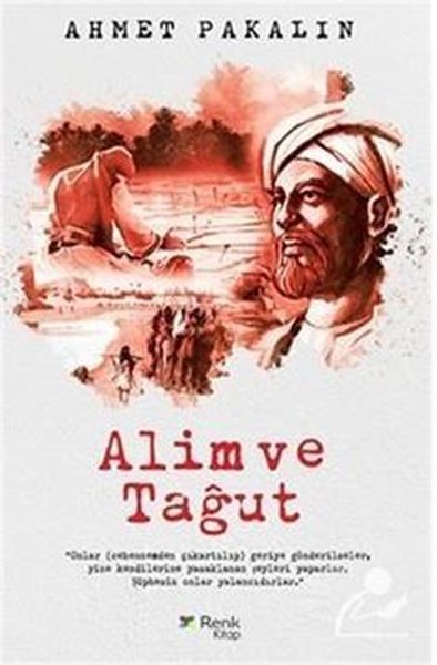 Alim ve Tağut Ahmet Pakalın