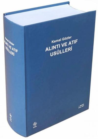 Alıntı ve Atıf Usulleri (Ciltli) Kemal Gözler