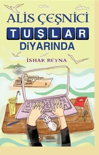 Alis Çeşnici Tuşlar Diyarında %23 indirimli İshak Reyna