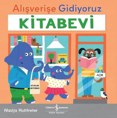 Alışverişe Gidiyoruz - Kitabevi Nastja Holtfreter