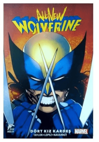 All-New Wolverine - Dört Kız Kardeş Tom Taylor