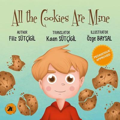 All The Cookies Are Mine - Bütün Kurabiyeler Benim - İngilizce Filiz S