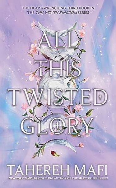 All This Twisted Glory (This Woven Kingdom) (Ciltli) Kolektif