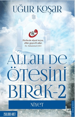 Allah De Ötesini Bırak 2 - Niyet %30 indirimli Uğur Koşar