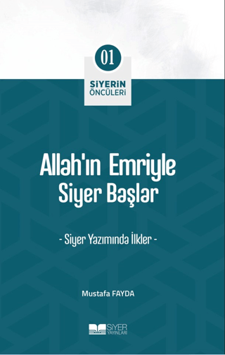 Allah’ın Emriyle Siyer Başlar Mustafa Fayda