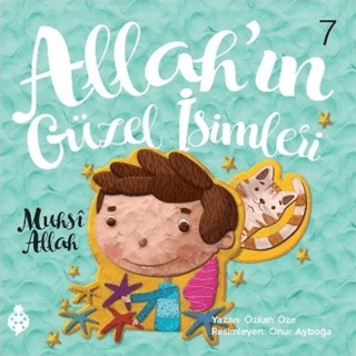 Allah'ın Güzel İsimleri 7 - Muhsi Allah Özkan Öze