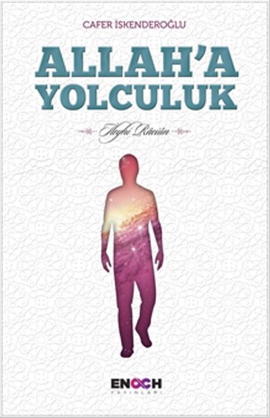 Allah'a Yolculuk Cafer İskenderoğlu