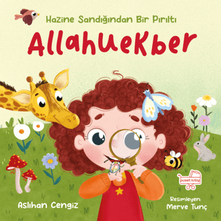 Allahuekber - Hazine Sandığından Bir Pırıltı (Ciltli) Aslıhan Cengiz