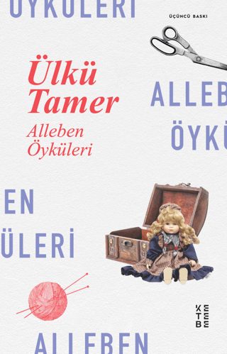 Alleben Öyküleri Ülkü Tamer