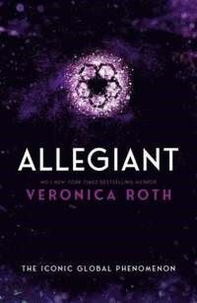 Allegiant (Divergent Trilogy, Book 3) Veronica Roth