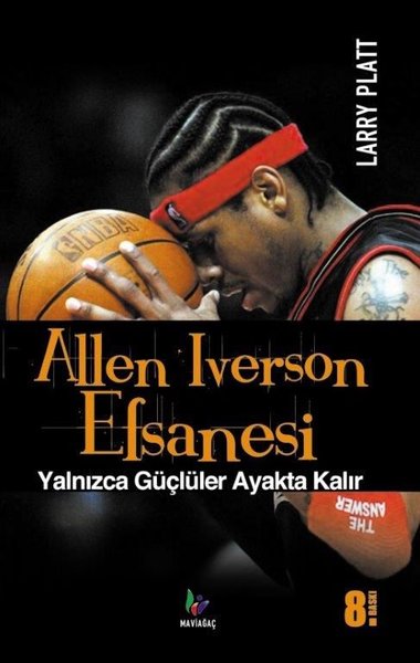 Allen Iverson Efsanesi Larry Platt