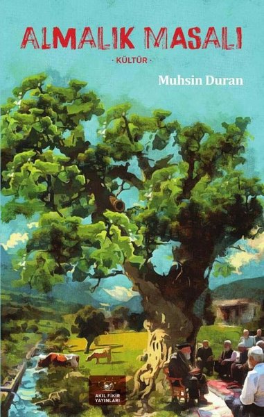 Almalık Masalı - Kültür Muhsin Duran