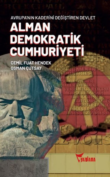 Alman Demokratik Cumhuriyeti - Avrupa'nın Kaderini Değiştiren Devlet C