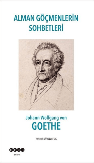 Alman Göçmenlerin Sohbetleri Johann Wolfgang von Goethe