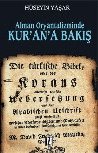 Alman Oryantalizminde Kur\'an\'a Bakış Hüseyin Yaşar