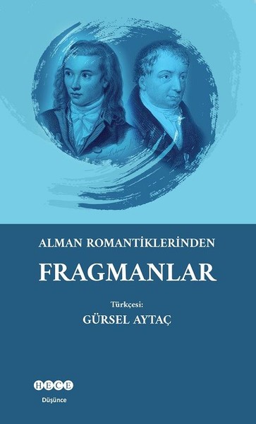 Alman Romantiklerinden Fragmanlar Kolektif