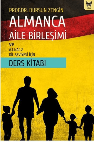 Almanca Aile Birleşimi ve A.1.1/A.1.2 Dil Seviyesi İçin Ders Kitabı Du