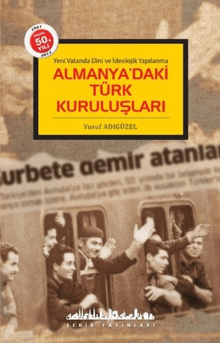 Almanya'daki Türk Kuruluşları Yusuf Adıgüzel