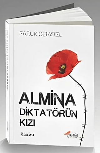 Almina - Diktatörün Kızı Faruk Demirel