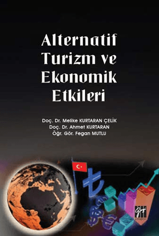 Alternatif Turizm ve Ekonomik Etkileri Melike Kurtaran Çelik