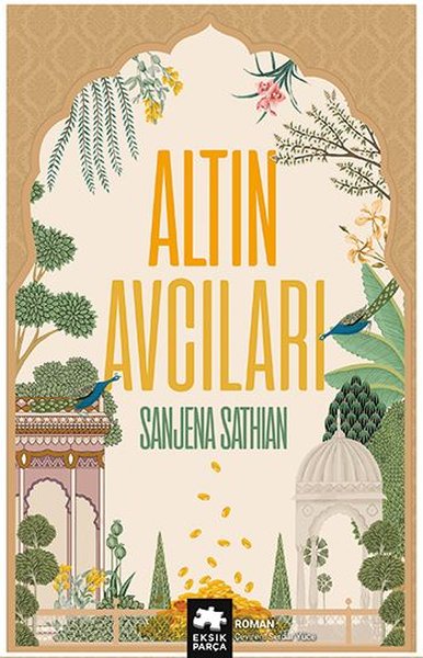 Altın Avcıları Sanjena Sathian