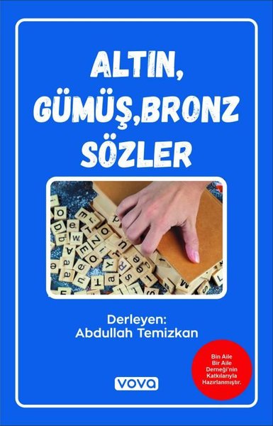 Altın Gümüş Bronz Sözler Abdullah Temizkan