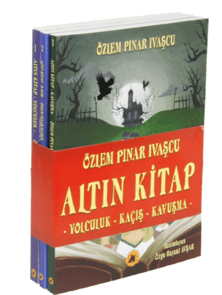 Yolculuk - Kaçış - Kavuşma - Altın Kitap Seti - 3 Kitap Takım Özlem Pı