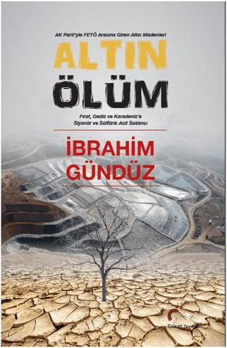 Altın Ölüm İbrahim Gündüz