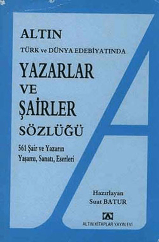 Yazarlar ve Şairler Sözlüğü %27 indirimli Suat Batur