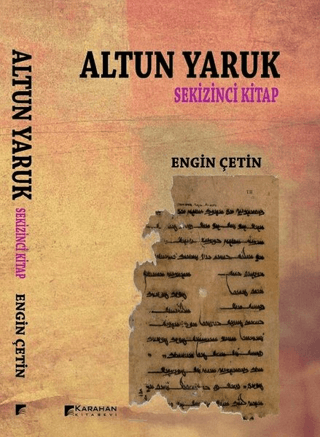 Altun Yaruk - Sekizinci Kitap Engin Çetin