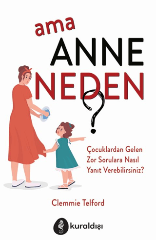 Ama Anne Neden? Clemmie Telford