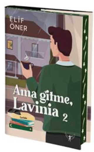 Ama Gitme Lavinia - 2 (Ciltli) Elif Öner