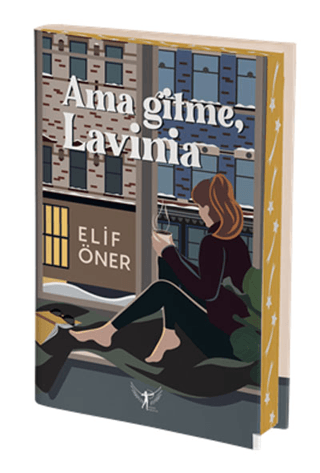 Ama Gitme, Laviana Elif Anar