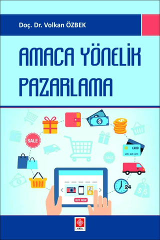 Amaca Yönelik Pazarlama Volkan Özbek