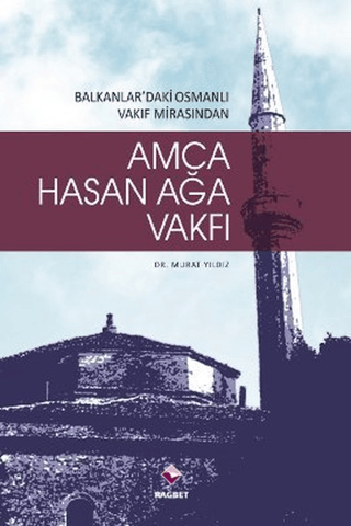 Amca Hasan Ağa Vakfı Hasan Lütfi Ramazanoğlu