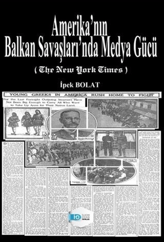 Amerika'nın Balkan Savaşları'nda Medya Gücü Kolektif